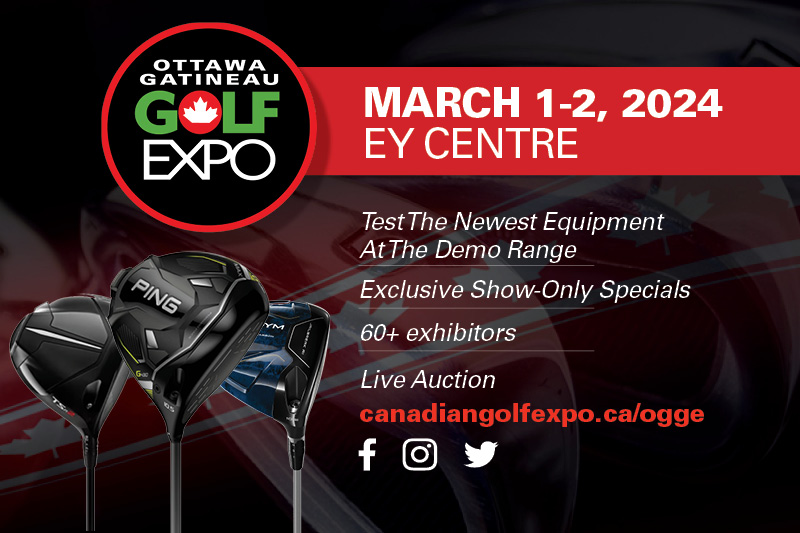 Visit Us At The OttawaGatineau Golf Expo for a Chance To Win Golf